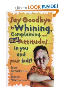 say goodbye to whining