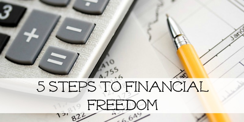five_steps_to_financial_freedom