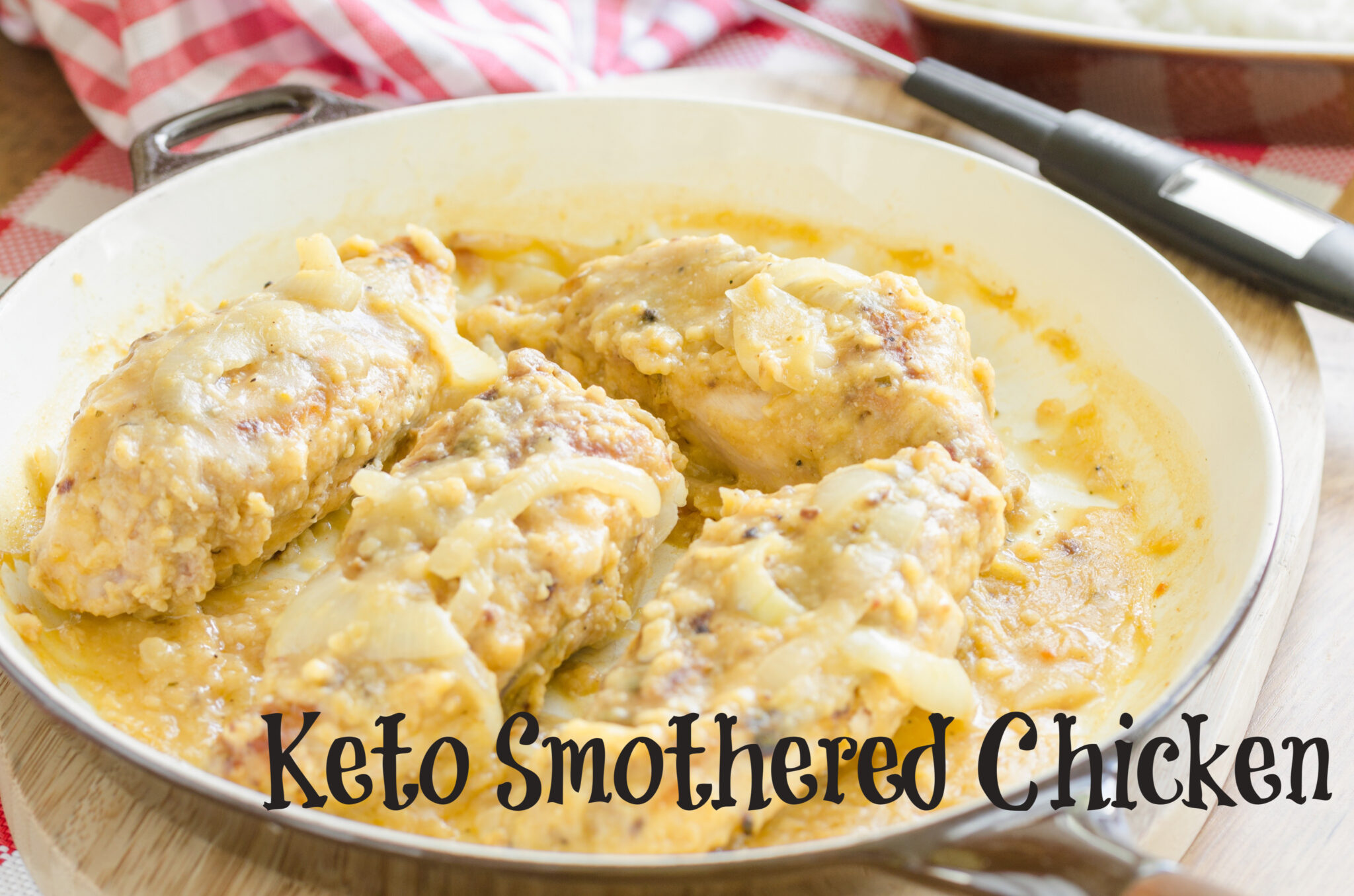 Keto Smothered Chicken Recipe All In A Days WorkAll In A Days Work