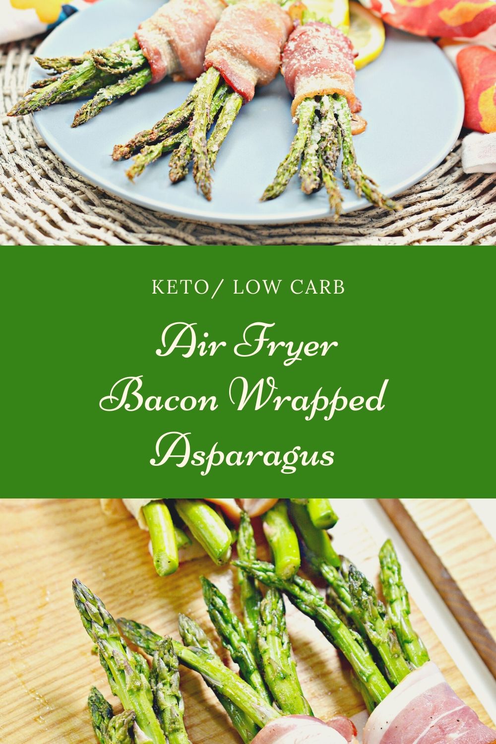 keto air fryer bacon wrapped asparagus